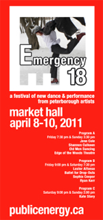 emergency18 Emergency #18 Festival of New Dance and Performance by Peterborough-area Artists