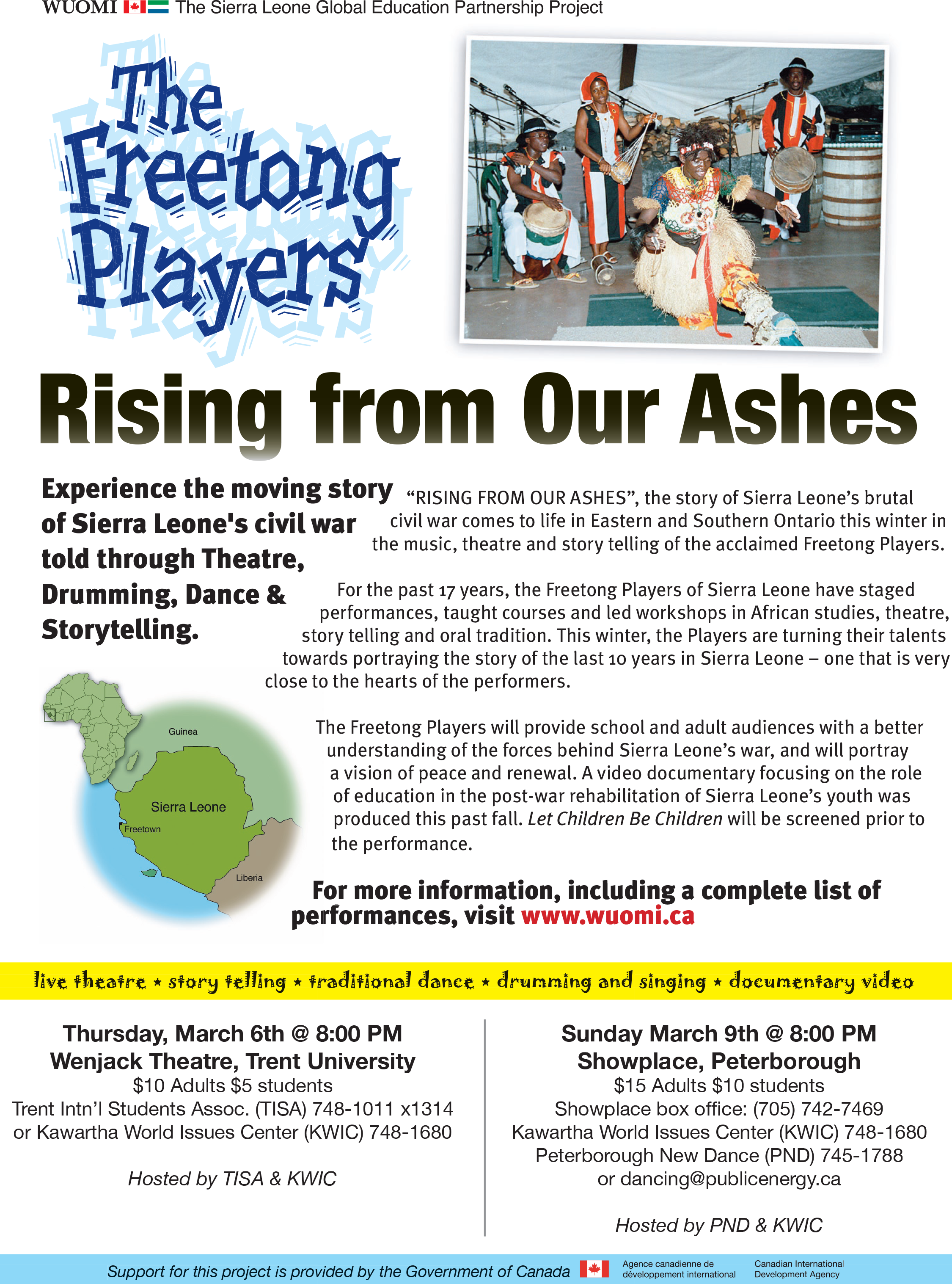 Freetong Players: Rising from Our Ashes with Kawartha World Issues Centre & Wuomi Poster for The Freetong Players in the photo.