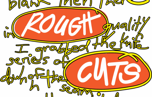 Rough Cuts